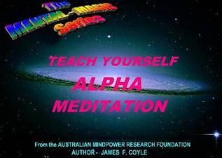 Teach Yourself ALPHA MEDITATION-smaller - jpg.TIF.JPG